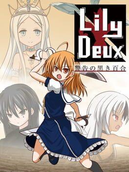 LilyDeux: Black Lily Warning