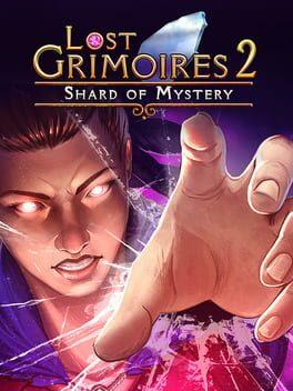 Lost Grimoires 2: 不思議のかけら