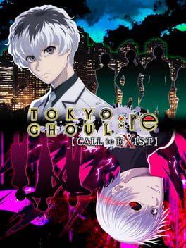 東京喰種トーキョーグール:re Call to Exist
