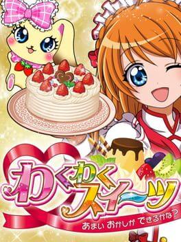 わくわくスイーツ あまい おかしが できるかな？