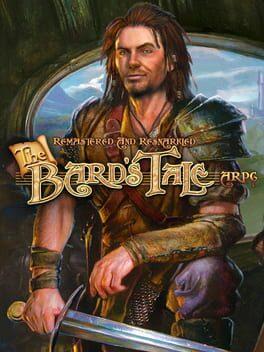 The Bard's Tale ARPG : Remastered and Resnarkled