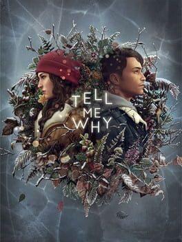 Tell Me Why: Chapters 1-3