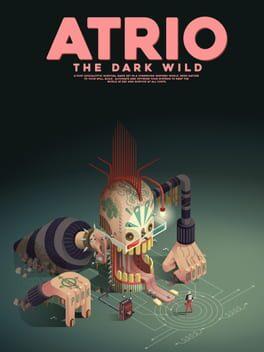 Atrio: The Dark Wild (Game Preview)