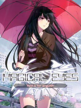 Magical Eyes: Red is for Anguish