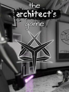 The Architect's Game