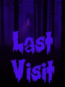 Last Visit