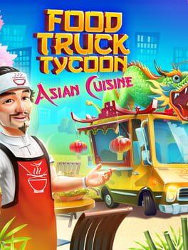 フード・トラック・タイクーン：アジア料理
