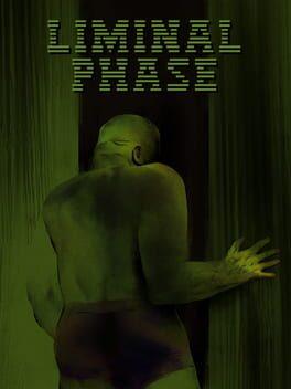 LIMINAL PHASE