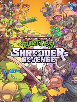忍者龜：許瑞德的復仇 (Teenage Mutant Ninja Turtles: Shredder's Revenge)