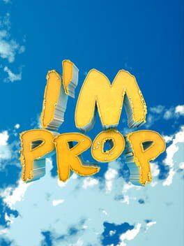 I'm Prop: Hide and Seek Game