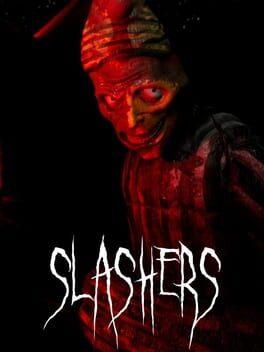 Slashers