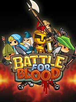 Battle for Blood 血の戦い