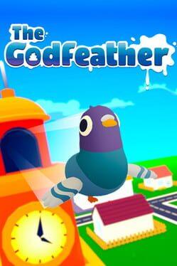 The Godfeather : A Mafia Pigeon Saga