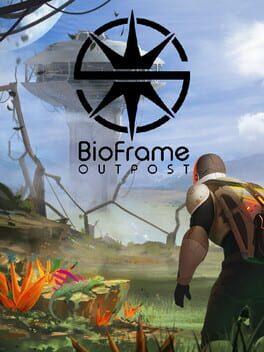Bioframe Outpost