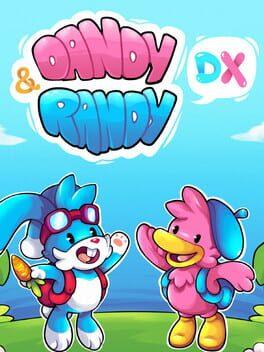 ダンディー＆ランディー DX