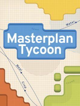 Masterplan Tycoon
