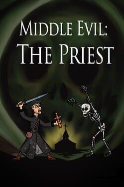 Middle Evil: The Priest PS4® & PS5®