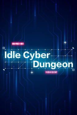 Idle Cyber Dungeon