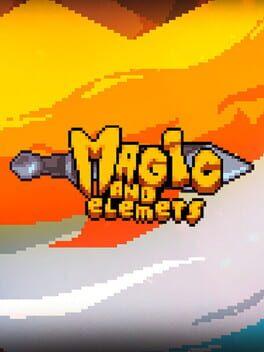 Magic and Elements