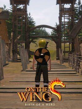 On the Dragon Wings - Birth of a Hero