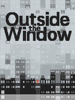 Outside the Window