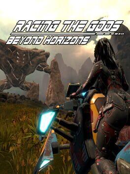 Racing the Gods - Beyond Horizons