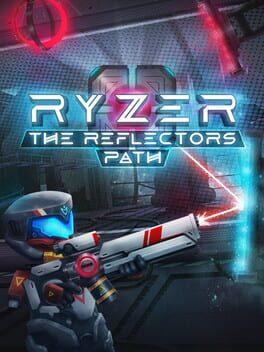 Ryzer: The Reflectors Path