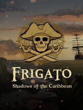 Frigato: Shadows of the Caribbean