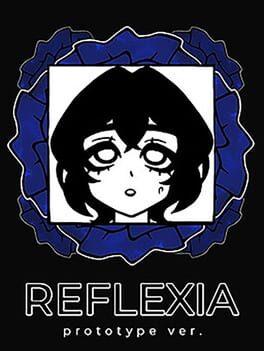 REFLEXIA Prototype ver.