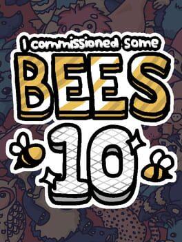 私はいくつかのミツバチを委託しました 10