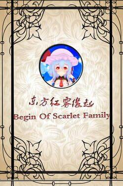 东方红雾缘起Begin Of Scarlet Family