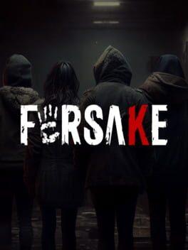 Forsake: Urban horror