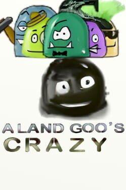 a land Goo's crazy