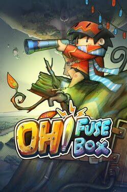 Oh! Fuse Box