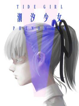潮汐少女：現象