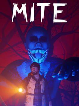 MITE - Terror in the forest