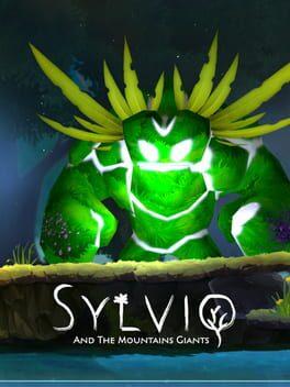Sylvio And The Mountain Giants