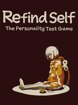 Refind Self: 性格診断ゲーム