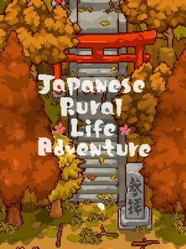 和风田园慢生活 -Japanese Rural Life Adventure-