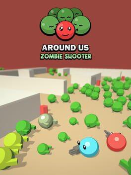 Around Us : Zombie Shooter