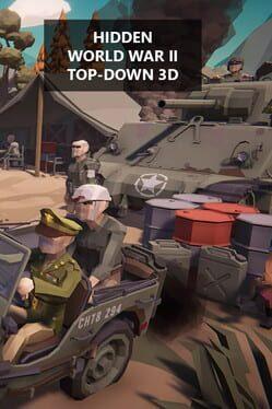 Hidden World War II Top-Down 3D