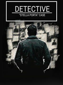 DETECTIVE - Stella Porta case