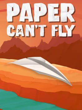 Paper Can't Fly / 紙は飛べない