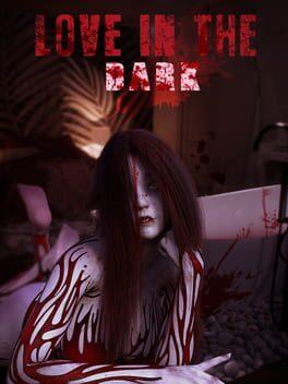 Love In The Dark