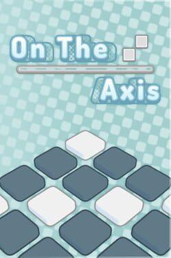On The Axis