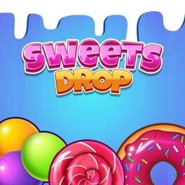 Sweets Drop