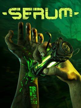 Serum: Toxic Survival