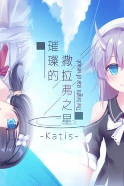璀璨的撒拉弗之星-Katis-