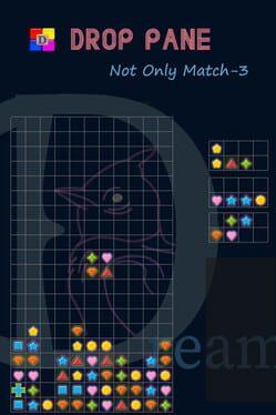 Drop Pane : Not Only Match-3
