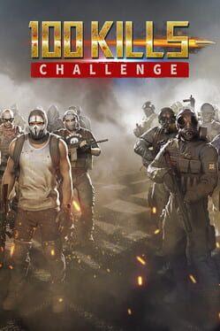 100 KILLS CHALLENGE: ORIGINS